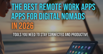 Best Remote Work Apps