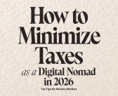 How to Minimize Taxes as a Digital Nomad in 2026: Tax Tips for Remote Workers